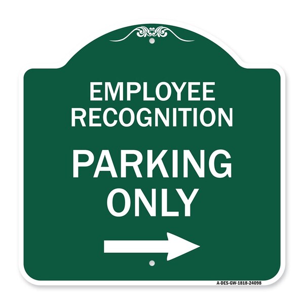 Signmission Employee Recognition Parking Right Arrow, Green & White Aluminum Sign, 18" x 18", GW-1818-24098 A-DES-GW-1818-24098 - main